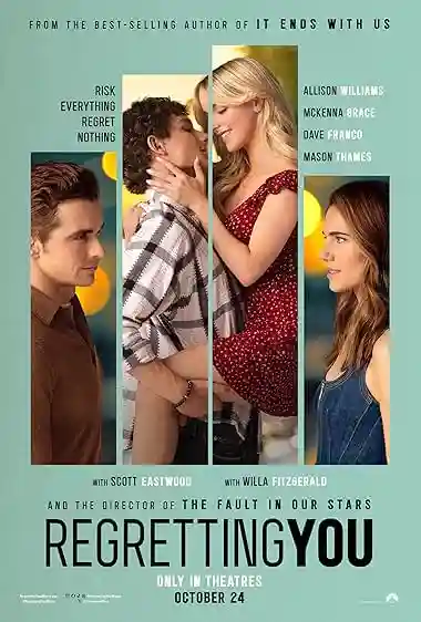 Regretting You Poster